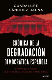 Portada de Crónica de la degradación democrática española