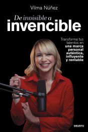 Portada de De invisible a invencible: Cómo crear tu marca personal