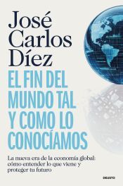 Portada de El fin del mundo tal y como lo conoc&iacute;amos