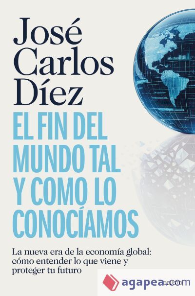 El fin del mundo tal y como lo conocíamos El fin del mundo tal y como lo conocíamos