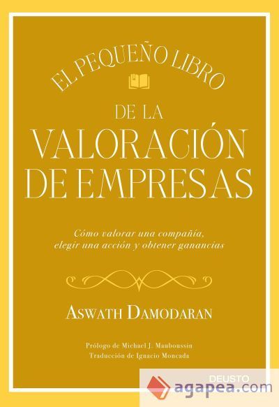 El pequeño libro de la valoración de empresas El pequeño libro de la valoración de empresas