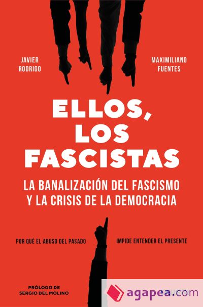 Ellos, los fascistas