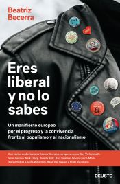 Portada de Eres liberal y no lo sabes