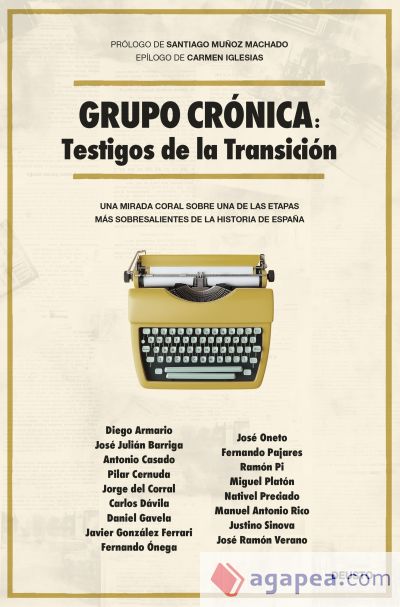 Grupo Crónica: Testigos de la Transición