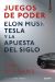 Portada de Juegos de poder: Elon Musk, Tesla y la apuesta del siglo, de Tim Higgins