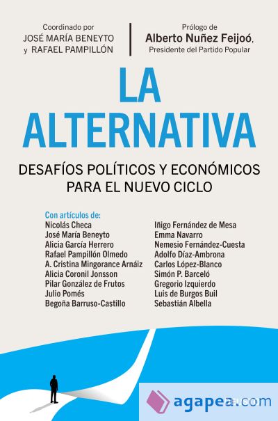 La alternativa: Desafíos políticos y económicos en el nuevo ciclo