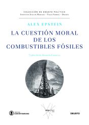 Portada de La cuesti&oacute;n moral de los combustibles f&oacute;siles