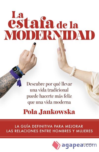 La estafa de la modernidad