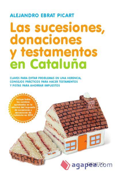 Las sucesiones, donaciones y testamentos en Cataluña