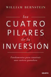 Portada de Los cuatro pilares de la inversi&oacute;n: Fundamentos para construir una cartera ganadora