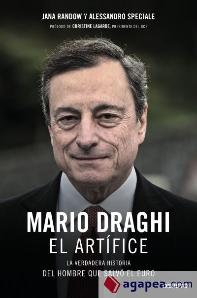 Mario Draghi, el artífice