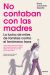 Portada de No contaban con las madres: La lucha de miles de familias contra el fenómeno trans, de Nuria Coronado Sopeña