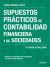 Portada de Supuestos prácticos de contabilidad financiera y de sociedades, de Jesús Omeñaca García