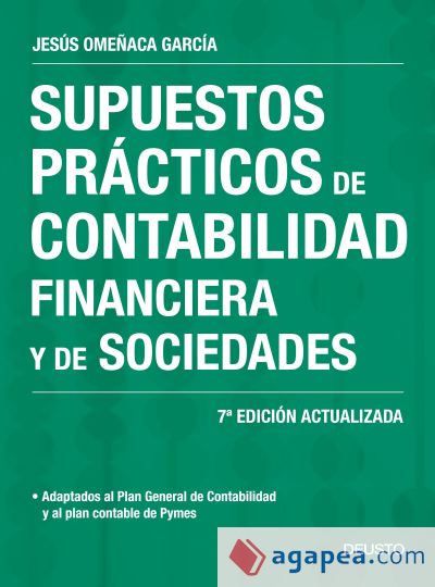 Supuestos prácticos de contabilidad financiera y de sociedades