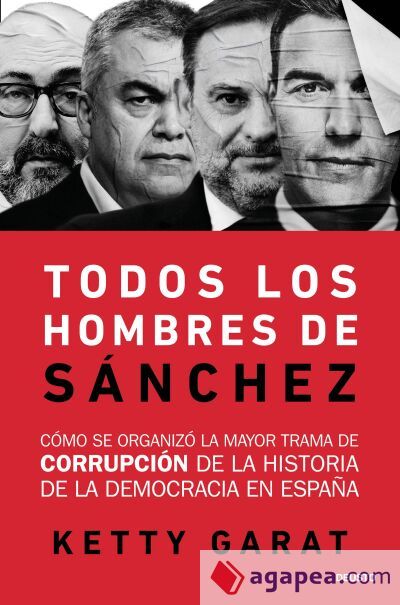 Todos los hombres de Sánchez Todos los hombres de Sánchez