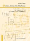 Deutsch lernen mit Rhythmus / Mit CD