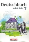 Deutschbuch 7. Schuljahr. Arbeitsheft mit Lösungen. Gymnasium Östliche Bundesländer und Berlin