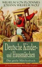 Portada de Deutsche Kinder- und Hausmärchen: Das große Märchenbuch (Ebook)