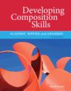 Developing Composition Skills: Academic Writing and Grammar