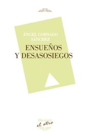 Portada de ENSUEÑOS Y DESASOSIEGOS (El Otro 110)