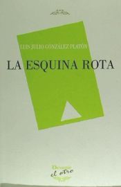 Portada de ESQUINA ROTA,LA