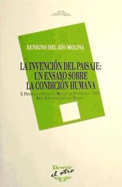 Portada de La invención del paisaje : un ensayo sobre la condición humana