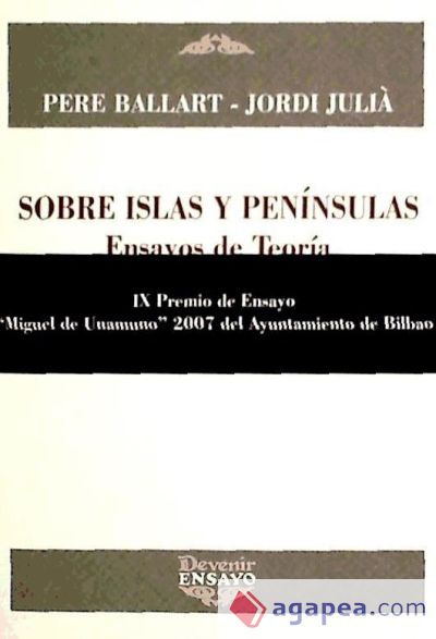 Sobre las islas y penínsulas : ensayos de teoría de literatura y literatura comparada