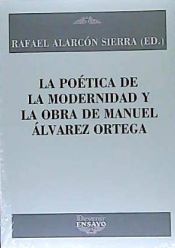 Portada de Poética de la modernidad y la obra de Manuel Álvarez Ortega
