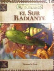 Portada de SUR RADIANTE, EL (REINOS OLVIDADOS)