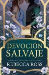 Devoci&oacute;n salvaje