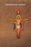 Devocionario cat&oacute;lico: Las oraciones para el d&iacute;a a d&iacute;a