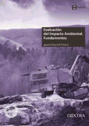 Portada de Evaluación del impacto ambiental. Fundamentos