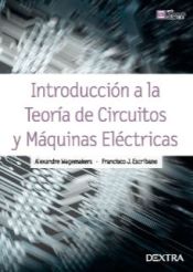 Portada de Introducción a la teoría de circuitos y máquinas eléctricas