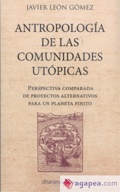 Antropologia de las comunidades utópicas: perspectiva