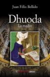 Dhuoda: La madre