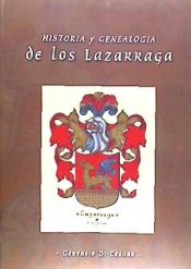 Portada de Historia y genealogía de los Lazarraga