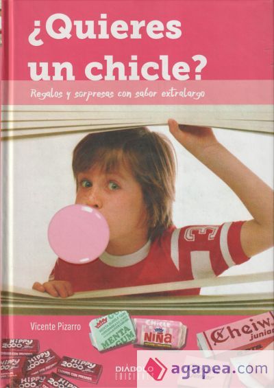 &iquest;QUIERES UN CHICLE? REGALOS Y SORPRESAS CON SABOR EXTRALARGO