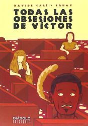 Portada de Todas las obsesiones de Víctor