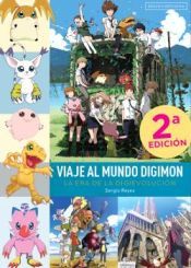Portada de Viaje al mundo digimon. La era de la digievoluci&oacute;n