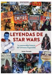 Portada de Leyendas de Star Wars. La memorable historia del Universo Expandido