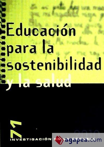 Educaci&oacute;n para la sostenibilidad y la salud