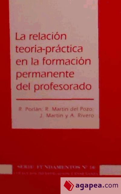 La relación teoría-práctica en la formación permanente del profesorado