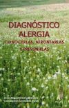 Diagnóstico Alergia. Conocerlas, Afrontarlas y Prevenirlas