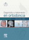 Diagnóstico y tratamiento en ortodoncia y StudentConsult en español