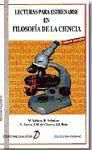 Portada de LECTURAS PARA ESTRENARSE EN FILOSOFÍA DE LA CIENCIA