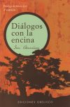 Diálogos con la Encina (NP)