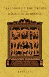 Di&aacute;logos de los dioses. Di&aacute;logos de los muertos