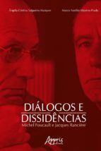 Portada de Diálogos e Dissidências: M. Foucault e J. Rancière (Ebook)