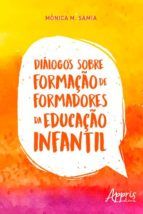 Portada de Diálogos sobre Formação de Formadores da Educação Infantil (Ebook)