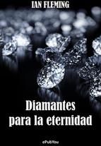 Portada de Diamantes para la eternidad (Ebook)